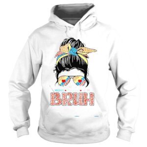 Hoodie I Went From Mama Mommy Mom Bruh Messy Bun Mothers Day Shirt