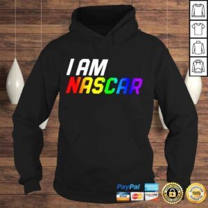 Hoodie I am Nascar shirt