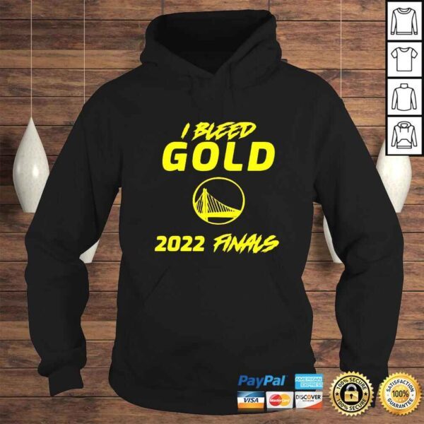 I bleed gold 2022 finals Golden State Warriors shirt - Image 4