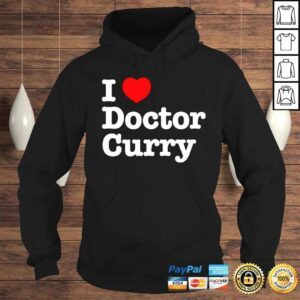 Hoodie I heart doctor Curry shirt