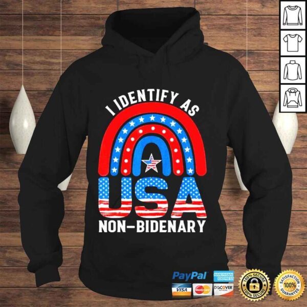 I identify as nonbidenary rainbow usa flag ultra maga Trump shirt - Image 4