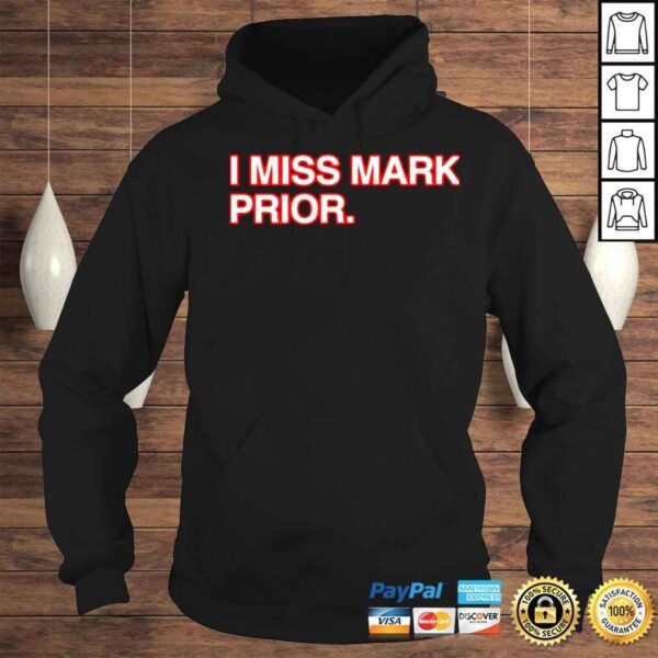 I miss mark prior shirt - Image 4