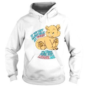 Hoodie If you cant handle Me at my worst Im sorry please dont leave Me shirt