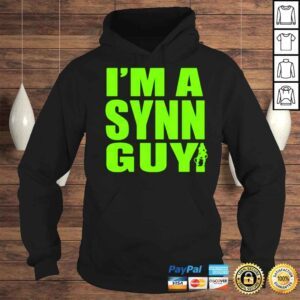 Hoodie Im A Synn Guy Shirt 1