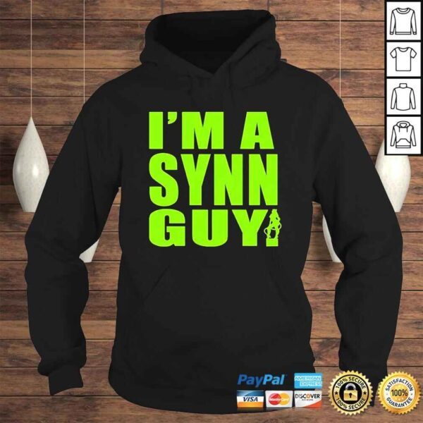 I’m A Synn Guy TShirt - Image 4