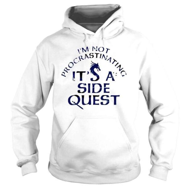 I’m Not Procrastinating I’m Doing Side Quests Sarah Eriksen Shirt - Image 4