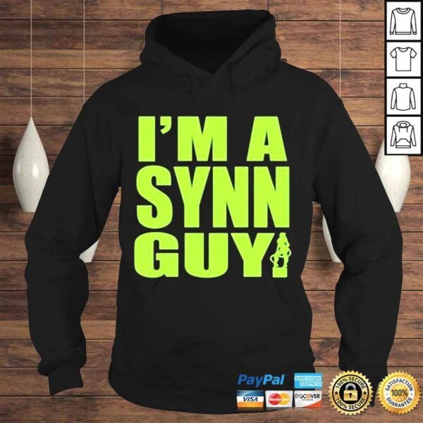 Im a Synn Guy shirt - Image 4