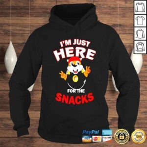 Hoodie Im just here for the snacks shirt