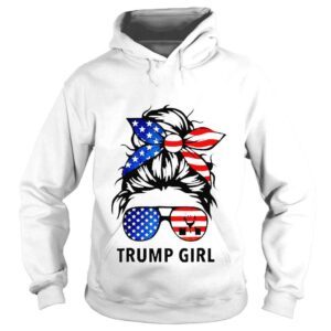 Hoodie Im still a Trump girl Trump 2024 messy bun my president shirt