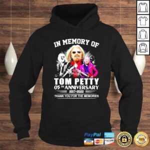 Hoodie In memory of Tom Petty 05th anniversary 2017 2022 thank you for the memories shirt