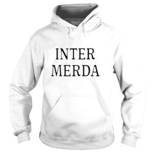 Hoodie Inter merda shirt