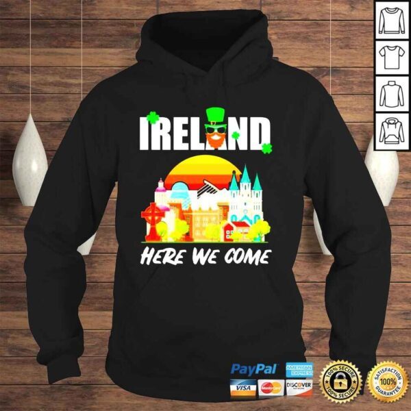 Ireland Here We Come Ireland Calling shirt - Image 4