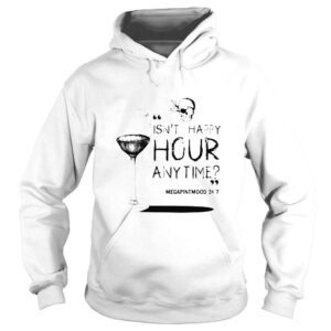 Hoodie Isnt hsppy hour anytime with mega pint mood 24 7 Johnny Depp shirt