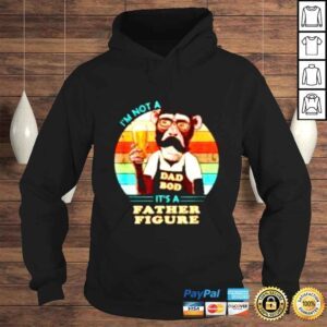 Hoodie Its Not A Dad Bod Its A Father Figure Monkey Father vintage shirt