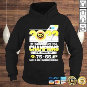 Hoodie Iwoa Hawkeyes 2022 Big Ten Mens Basketball Champions shirt