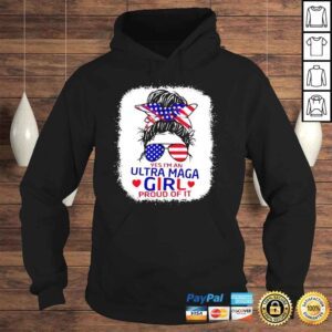 Hoodie I�m An Ultra Maga Girl And Proud Of It Messy Bun Bleached Shirt