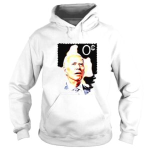 Hoodie Joe Biden stamp 0 shirt