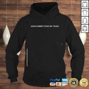 Hoodie John Summit Does My Taxes Shirt