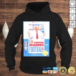 Hoodie John madden Football Tshirt