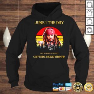 Hoodie Johnny Depp June 1 The Day You Almost Caught Captain Jacksparrow Vintage Signatures Shirt