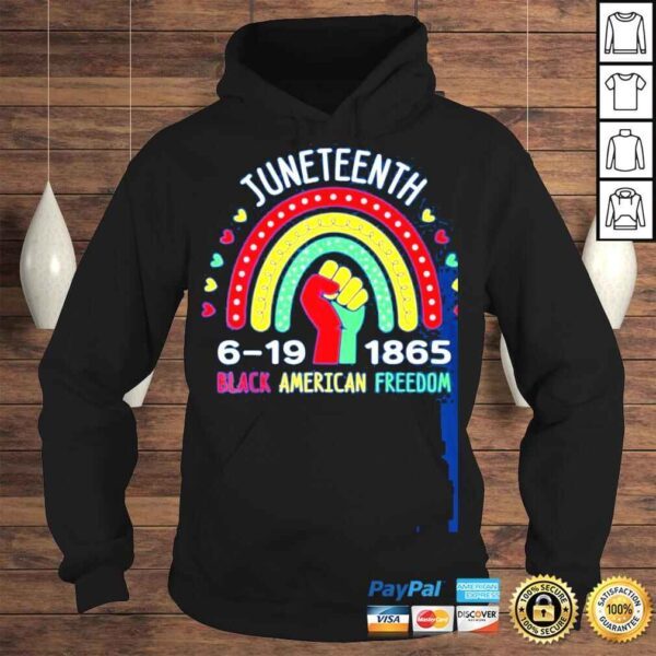 Juneteenth celebrating black America freedom 1865 rainbow shirt - Image 4