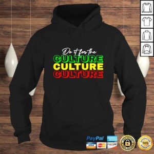 Hoodie Juneteenth do it for the culture shirt