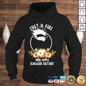 Hoodie Just A Girl Who Loves Kakashi Hatake Shirt