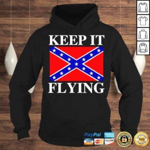 Hoodie Keep It Flying Confederate Flag TShirt