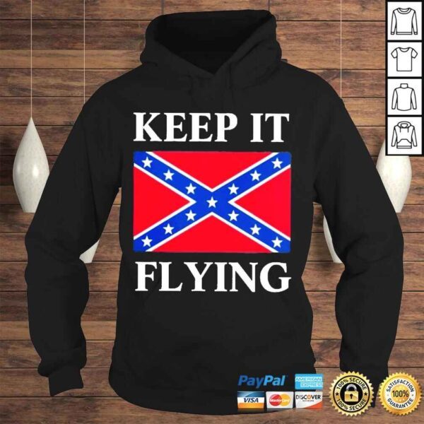 Keep it flying federate flag shirt - Image 4