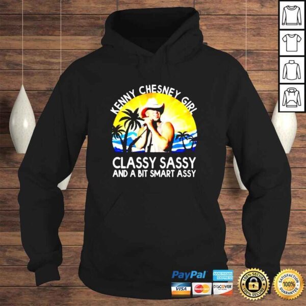 Kenny Chesney girl classy sassy and a bit smart assy sunset shirt - Image 4