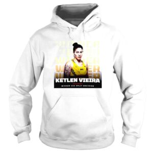 Hoodie Ketlen Vieira Winner Via Split Decision UFC Vegas 55 TShirt