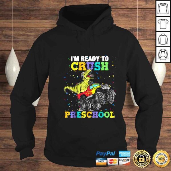 Kids Im Ready To Crush Pre K Monster Truck Dinosaur T Rex TShirt - Image 4