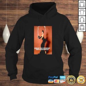 Hoodie Kim Kardashian Break The Internet Shirt