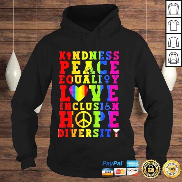 Kindness equality love lgbtq rainbow flag gay pride month shirt - Image 4