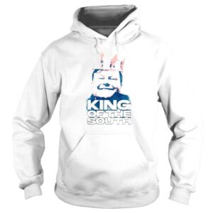 Hoodie King Of The South Shirt