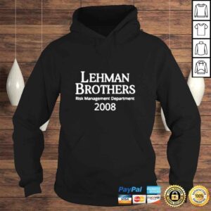 Hoodie Lehman Brothers risk management department 2008 shirt