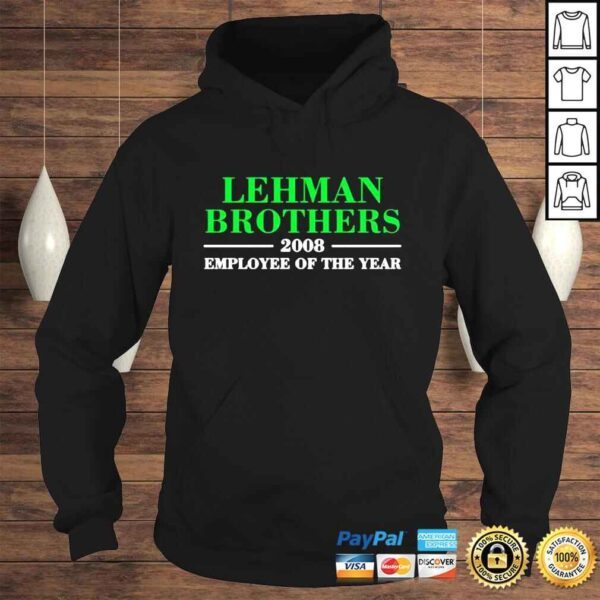 Lehman brothers 2008 employee of the year shirt - Image 4