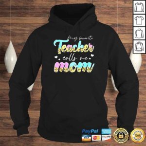 Hoodie Leopard My Favorite Teacher Calls Me Mom Life Mothers Day Shirt