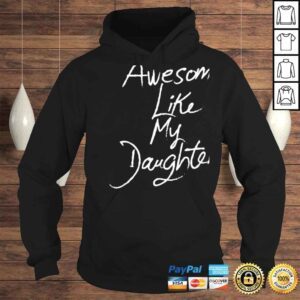 Hoodie Like My Daughter Vintage Fathers Day TShirt