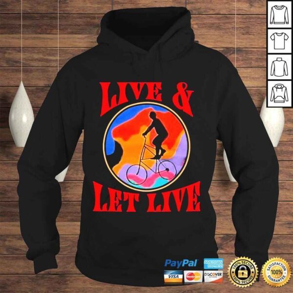 Live & Let Live Shirt - Image 4