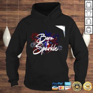 Hoodie Living Fully born to sparkle Firework shirt