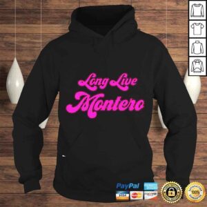 Hoodie Long live montero shirt