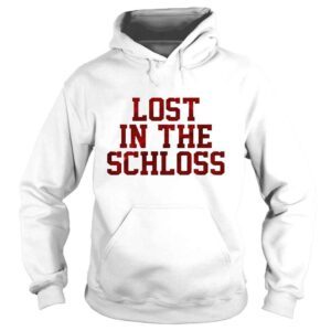 Hoodie Lost in the schloss shirt