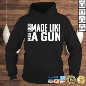 Hoodie MLG 1910 made like a gun shirt