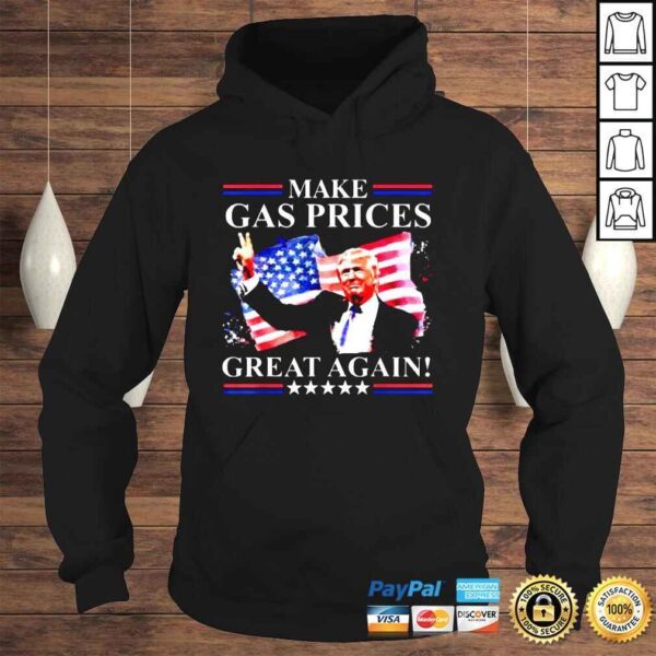 Make Gas Prices Great Again Trump 2024 Fourth Of July Shirt - Image 4