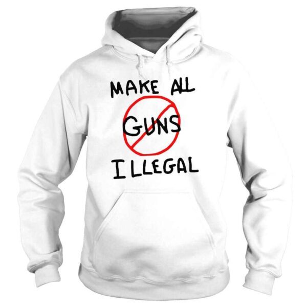 Make all guns illegal end gun violence pray for uvalde shirt - Image 4