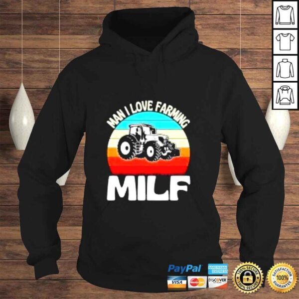 Man I love farming MILF vintage shirt - Image 4