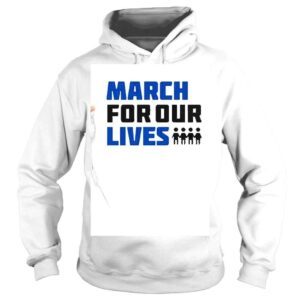 Hoodie March For Our Lives Texas Shooting School Shirt