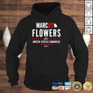 Hoodie Marcus Flowers For Congress For United States Congress Shirt