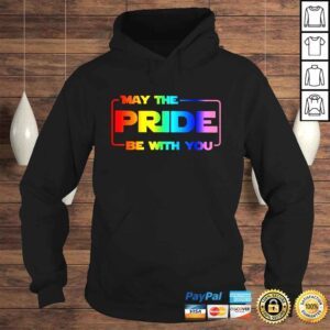 Hoodie May the pride be with you Star Wars shirt